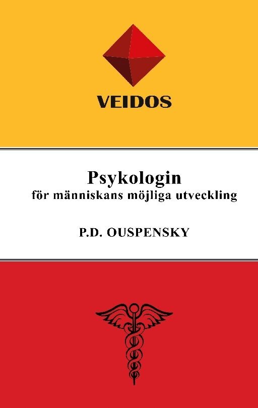 P. D. Ouspensky - Psykologin för människans möjliga utveckling, Inbunden