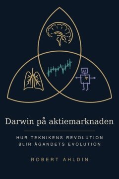 Robert Ahldin - Darwin på aktiemarknaden, E-bok