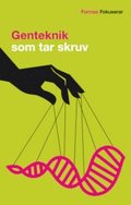 Genteknik som tar skruv