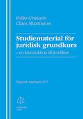 Studiematerial fr juridisk grundkurs : en introduktion till juridiken