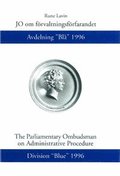 JO om frvaltningsfrfarandet Avdelning "Bl" 1996