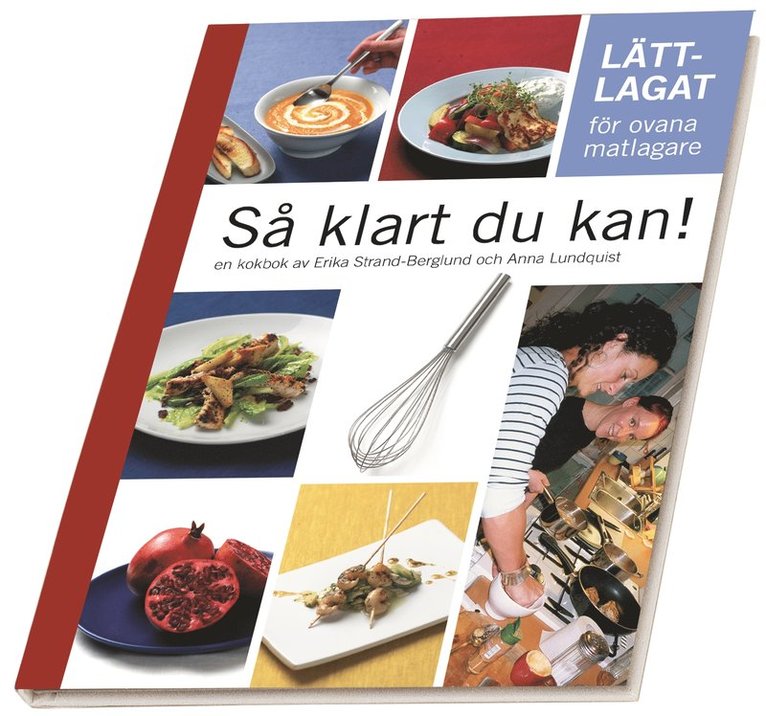 Erika Strand-Berglund, Anna Lundquist - Lättlagat - Så klart du kan, Inbunden