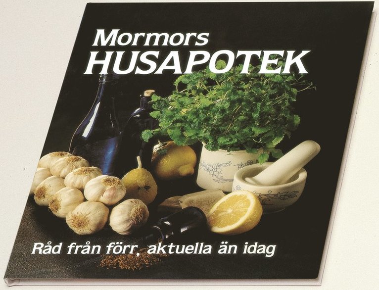 Mormors husapotek, Inbunden