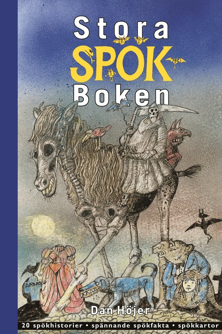 Dan Höjer - Stora spökboken, Inbunden