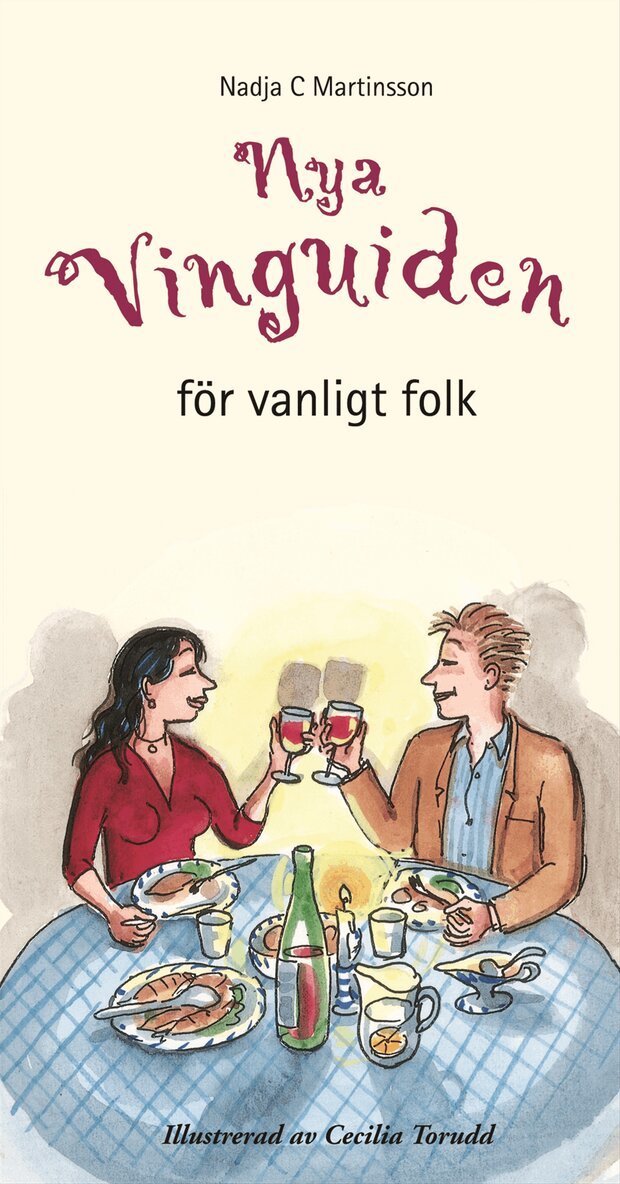 Nadja C Martinsson - Nya vinguiden för vanligt folk, Inbunden