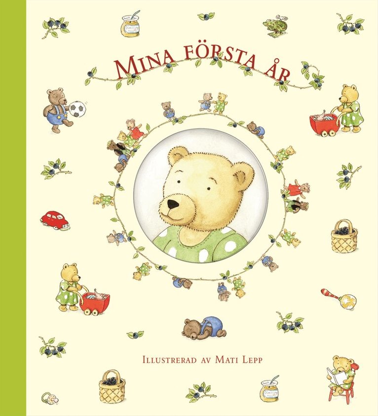 Mina första år, Inbunden