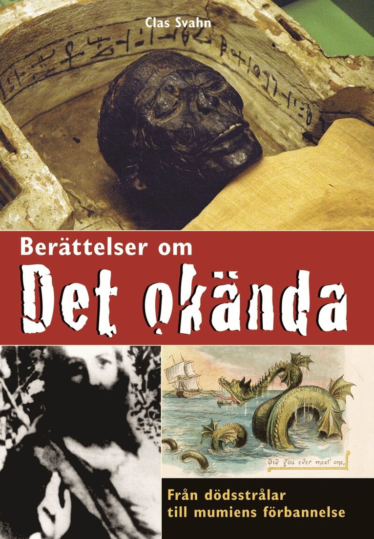 Clas Svahn - Berättelser om det okända, Inbunden