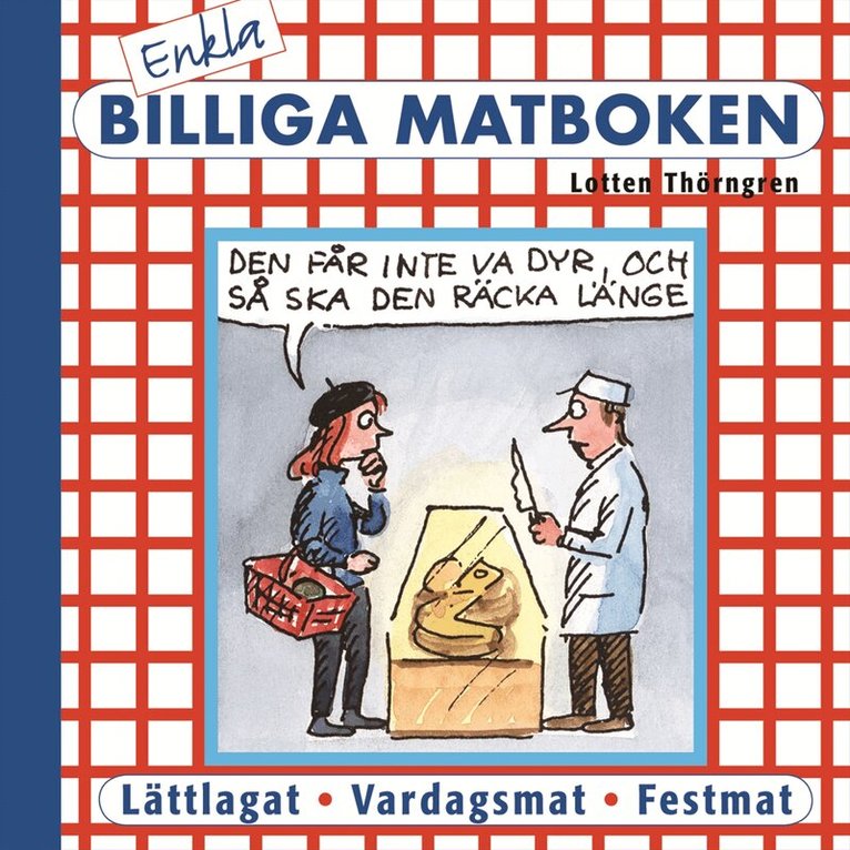 Lotten Thörngren - Enkla billiga matboken, Häftad