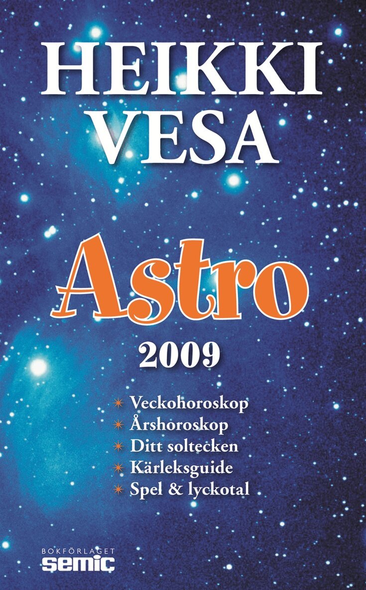 Heikki Vesa - Astro 2009, Inbunden