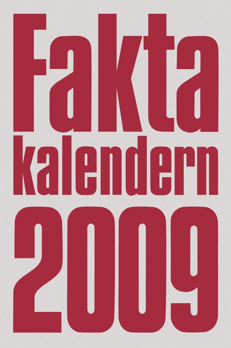 Faktakalendern 2009, Häftad