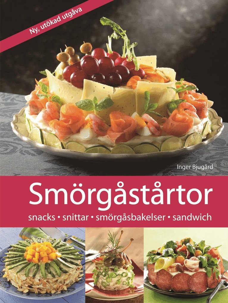 Inger Bjugård - Smörgåstårtor, Inbunden