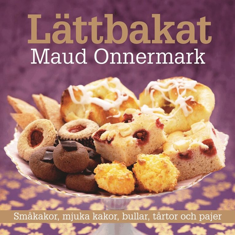 Maud Onnermark - Lättbakat, Inbunden