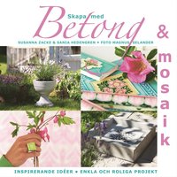 e-Bok Skapa med betong och mosaik