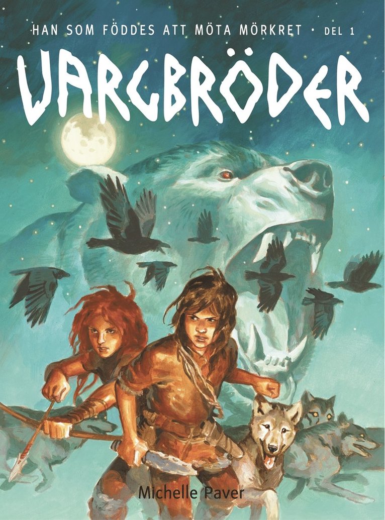 Michelle Paver - Vargbröder 1, Kartonnage