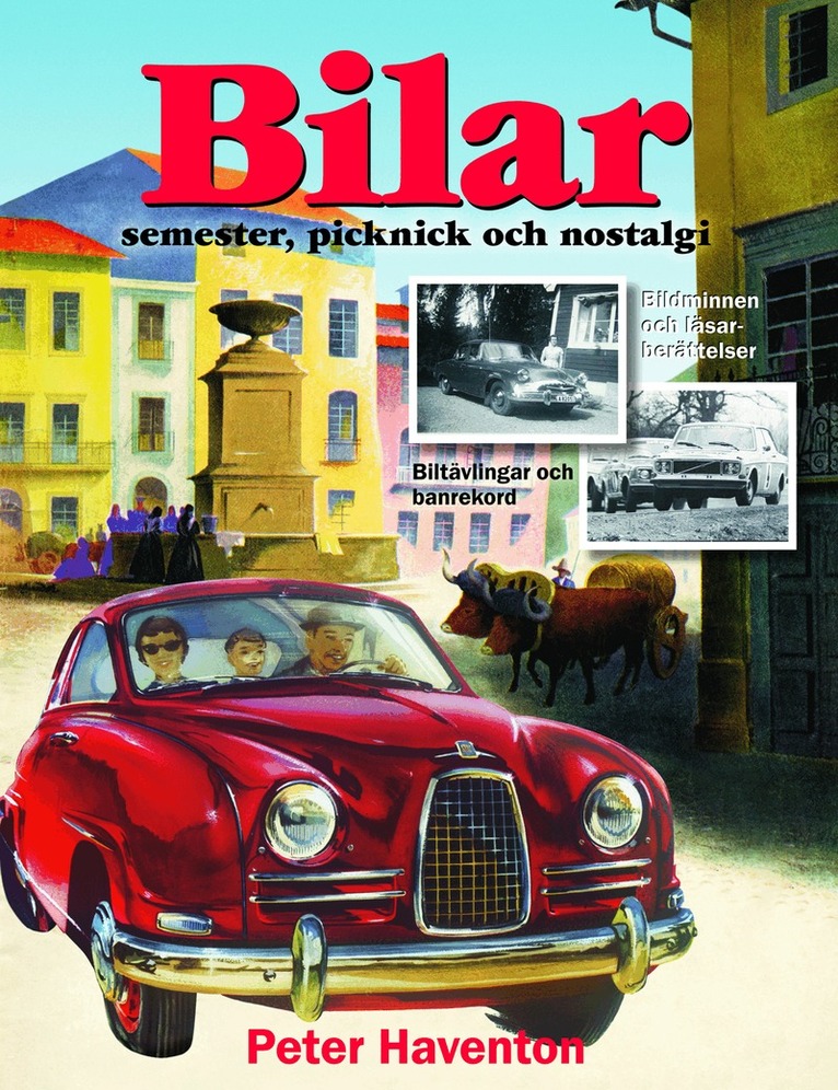 Peter Haventon - Bilar : semester, picknick och nostalgi, Häftad
