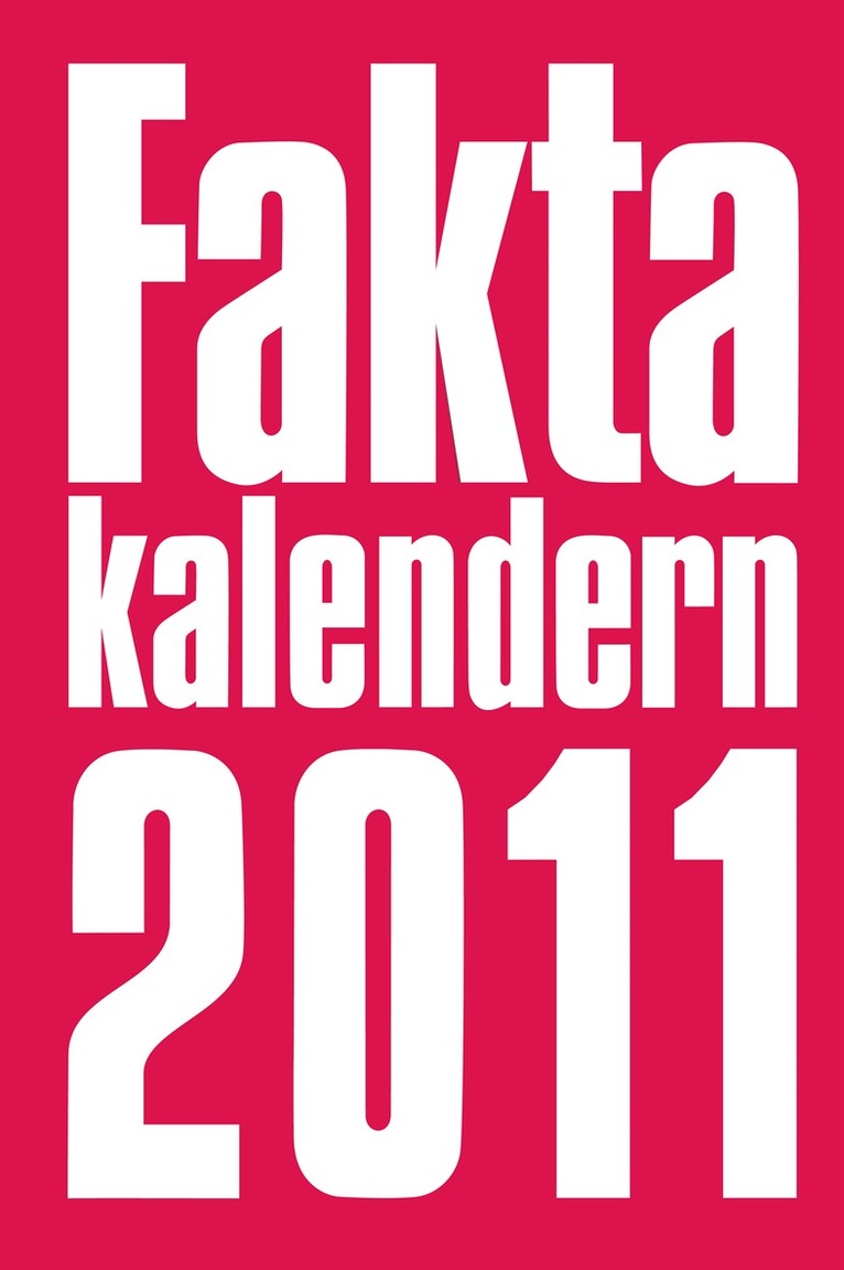 Faktakalendern 2011, Häftad