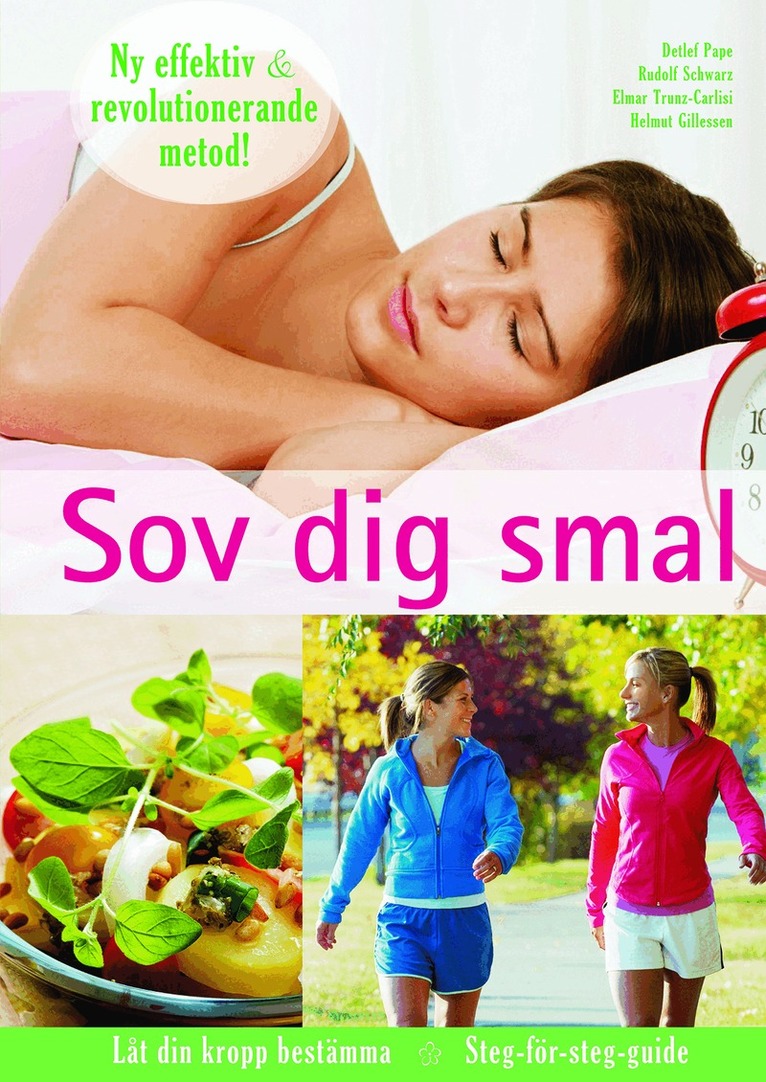 Detlef Pape, Rudolf Schwarz, Elmar Trunz-Carlisi, Helmut Gillessen - Sov dig smal, Inbunden
