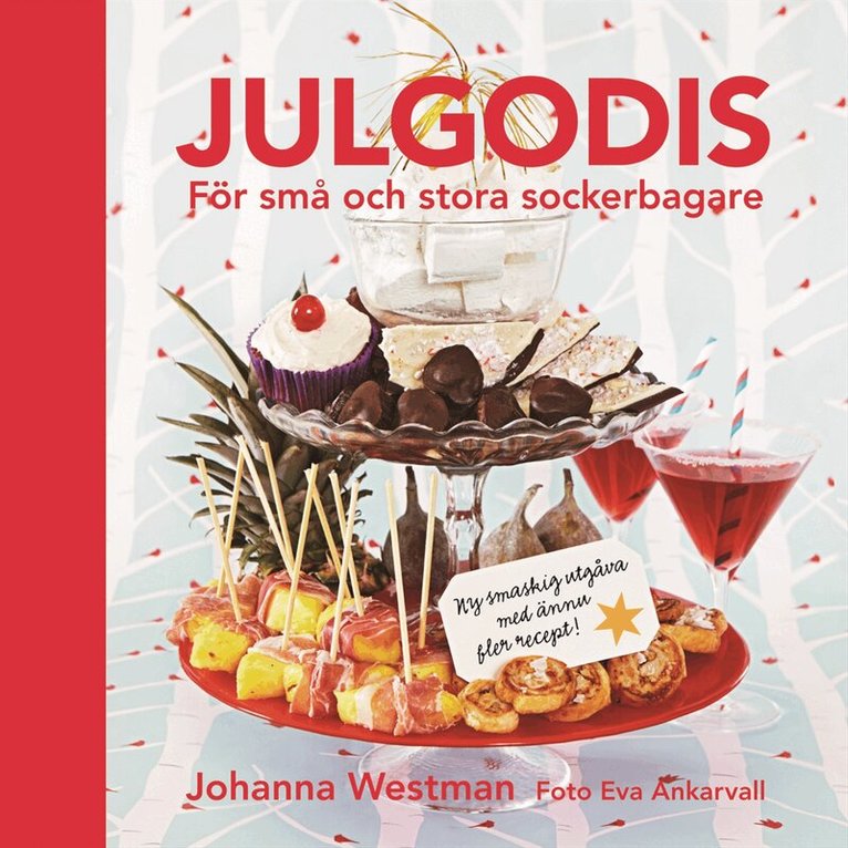 Johanna Westman - Julgodis : för små och stora sockerbagare, Inbunden