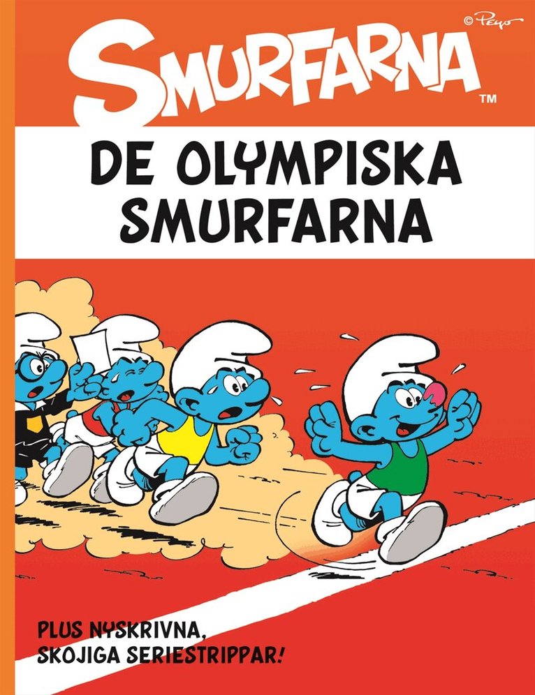 Peyo - De olympiska smurfarna, Häftad
