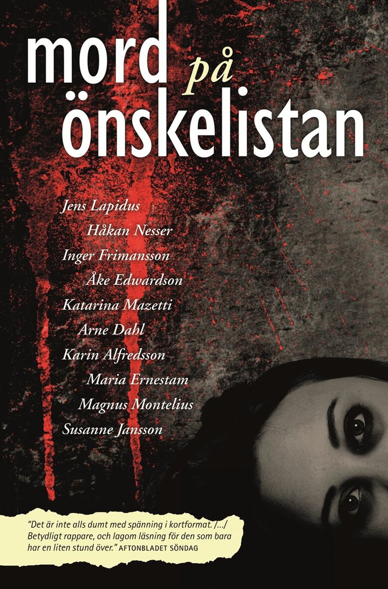 Håkan Nesser, Jens Lapidus, Inger Frimansson, Åke Edwardson, Katarina Mazetti, Arne Dahl, Karin Alfredsson, Maria Ernestam, Magnus Montelius, Susanne Jansson - Mord på önskelistan, Kartonnage