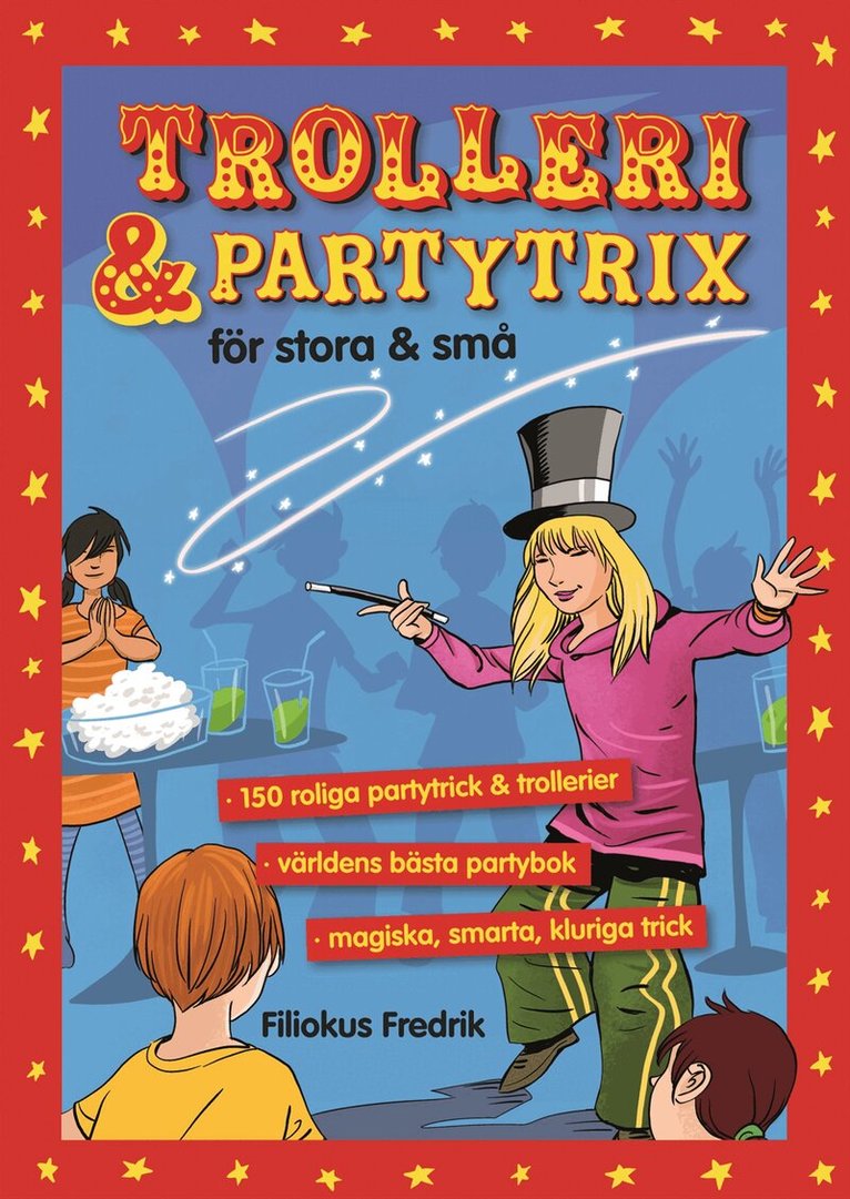 Fredrik Cattani - Trolleri och partytrix för stora och små, Häftad