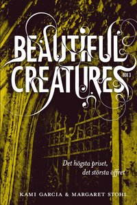 e-Bok Beautiful Creatures Bok 3, Det högsta priset, det största offret