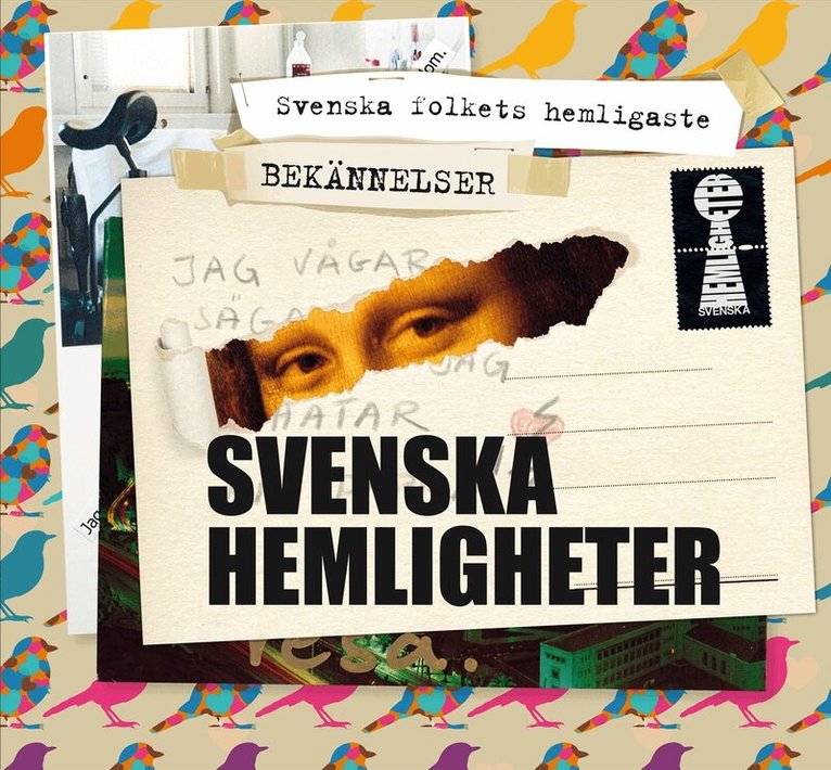 Postmuseum - Svenska hemligheter : svenska folkets hemligaste bekännelser, Inbunden
