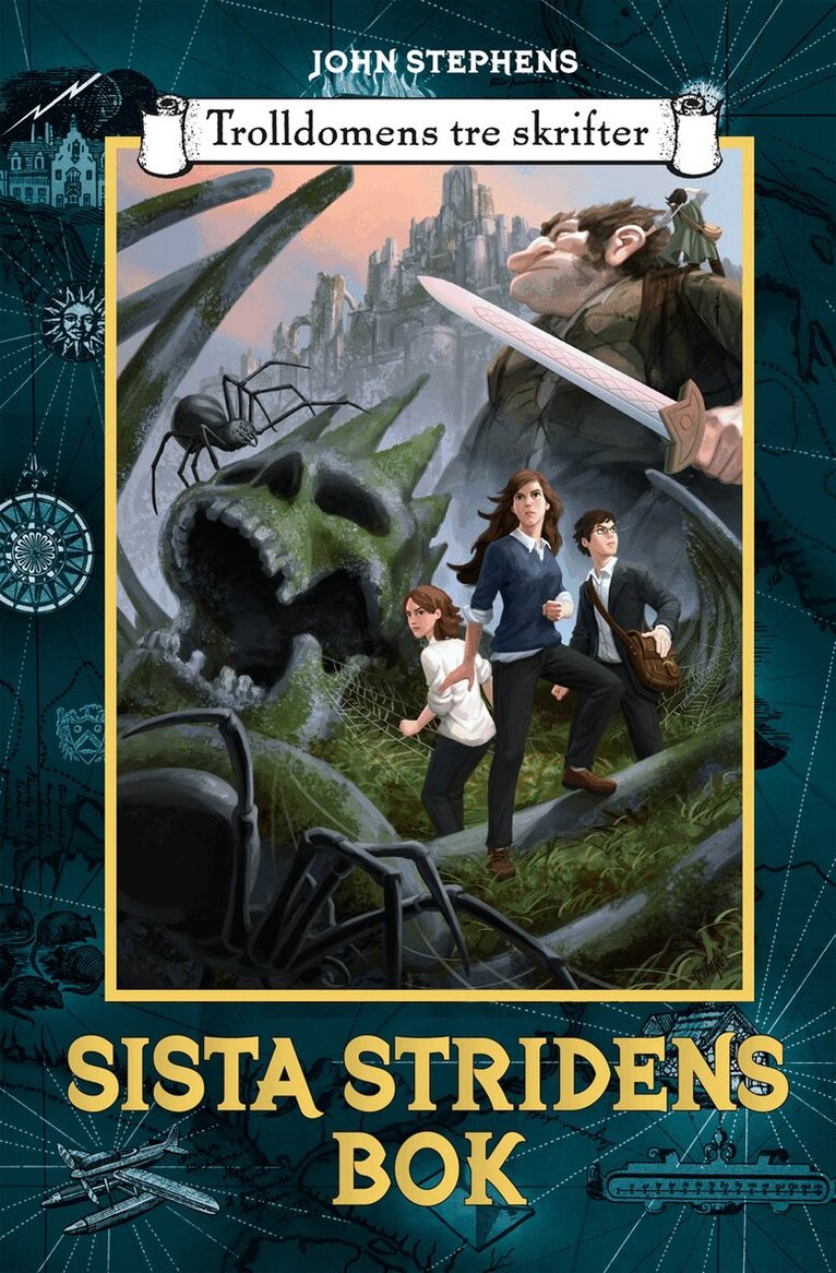 John Stephens - Sista stridens bok, Inbunden