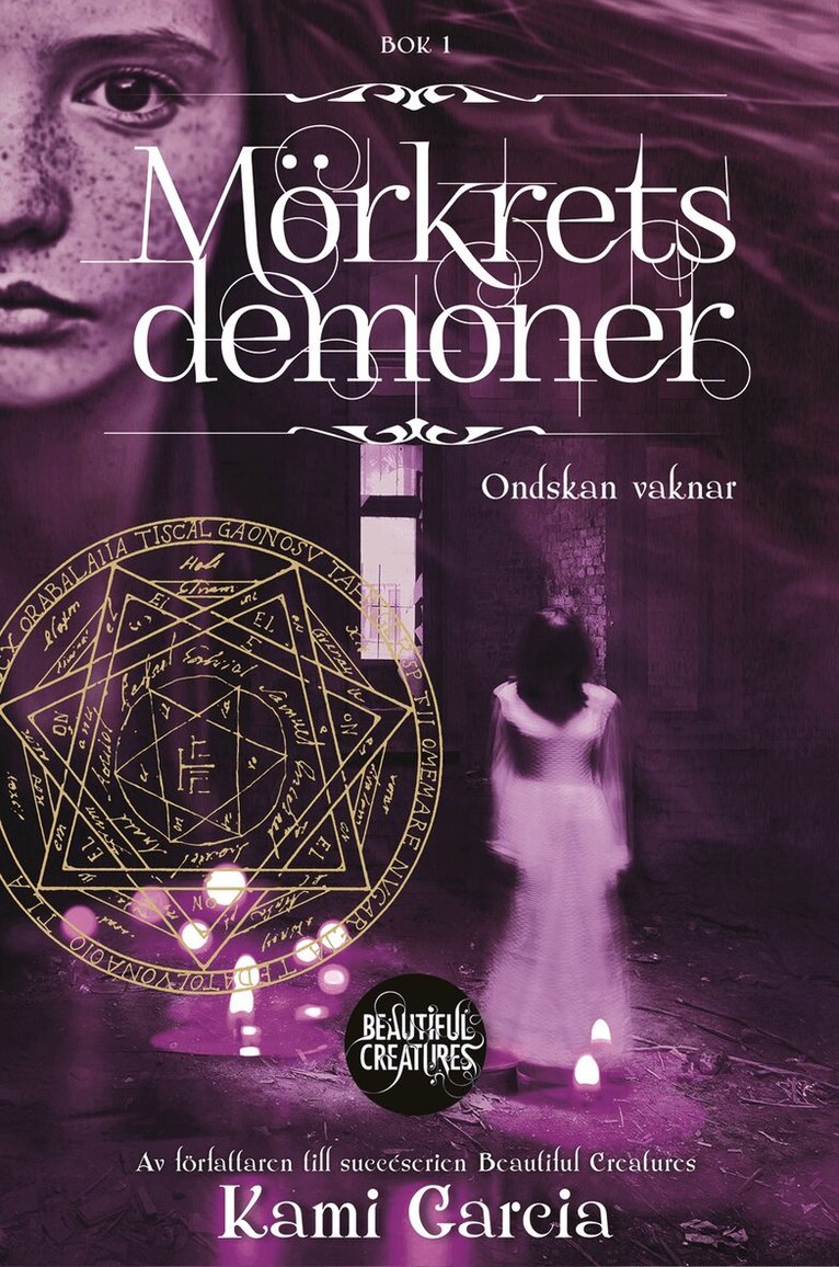 Kami Garcia - Mörkrets demoner. Bok 1, Ondskan vaknar, Kartonnage