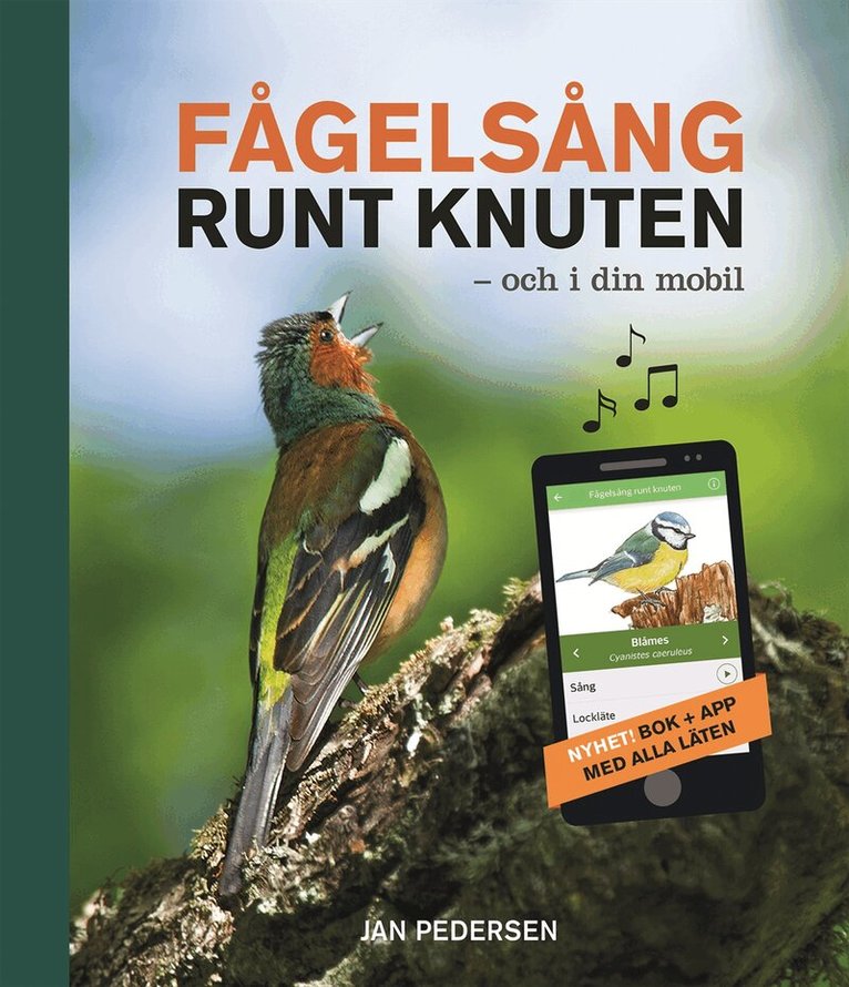 Jan Pedersen - Fågelsång runt knuten och i din mobil, Inbunden