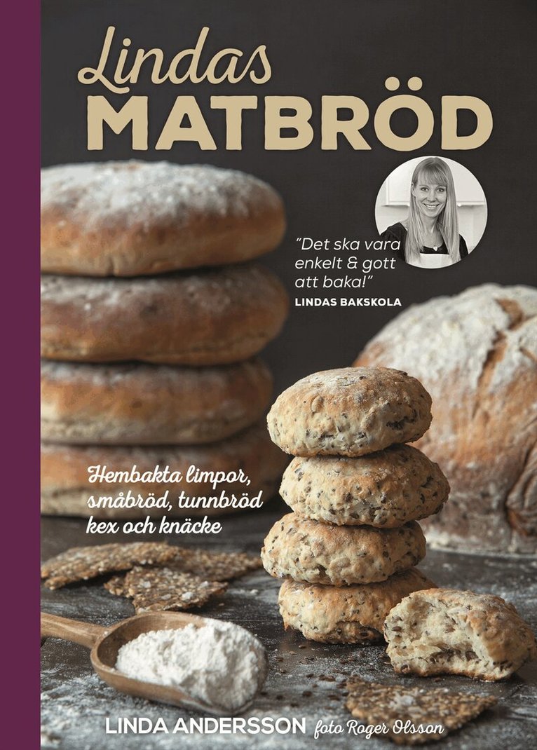 Linda Andersson - Lindas matbröd, Inbunden