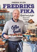 Fredriks fika : bakat med gldje