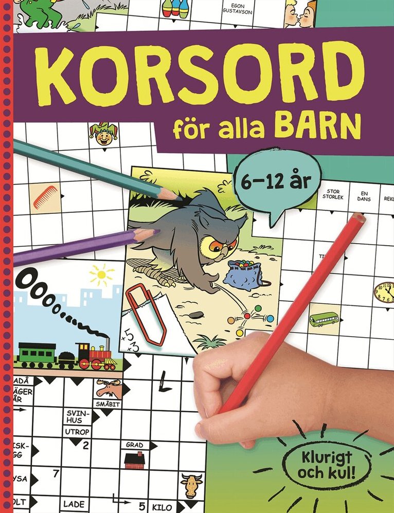 Korsord för alla barn, Häftad
