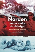 Norden under andra världskriget : hotet från Hitler och Stalin