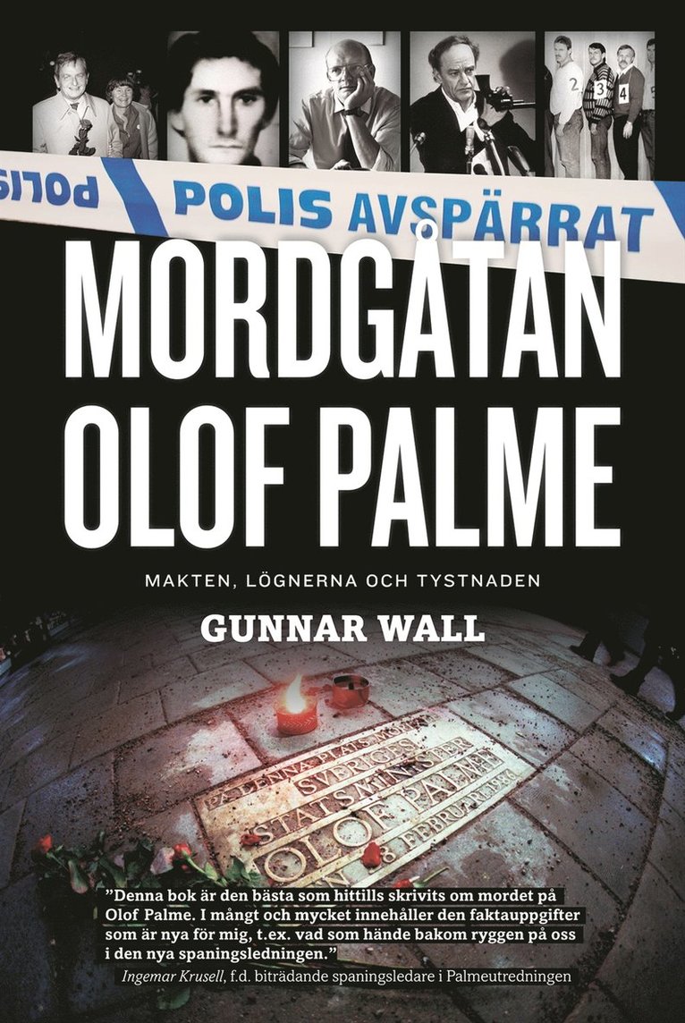 Gunnar Wall - Mordgåtan Olof Palme : makten, lögnerna och tystnaden, E-bok