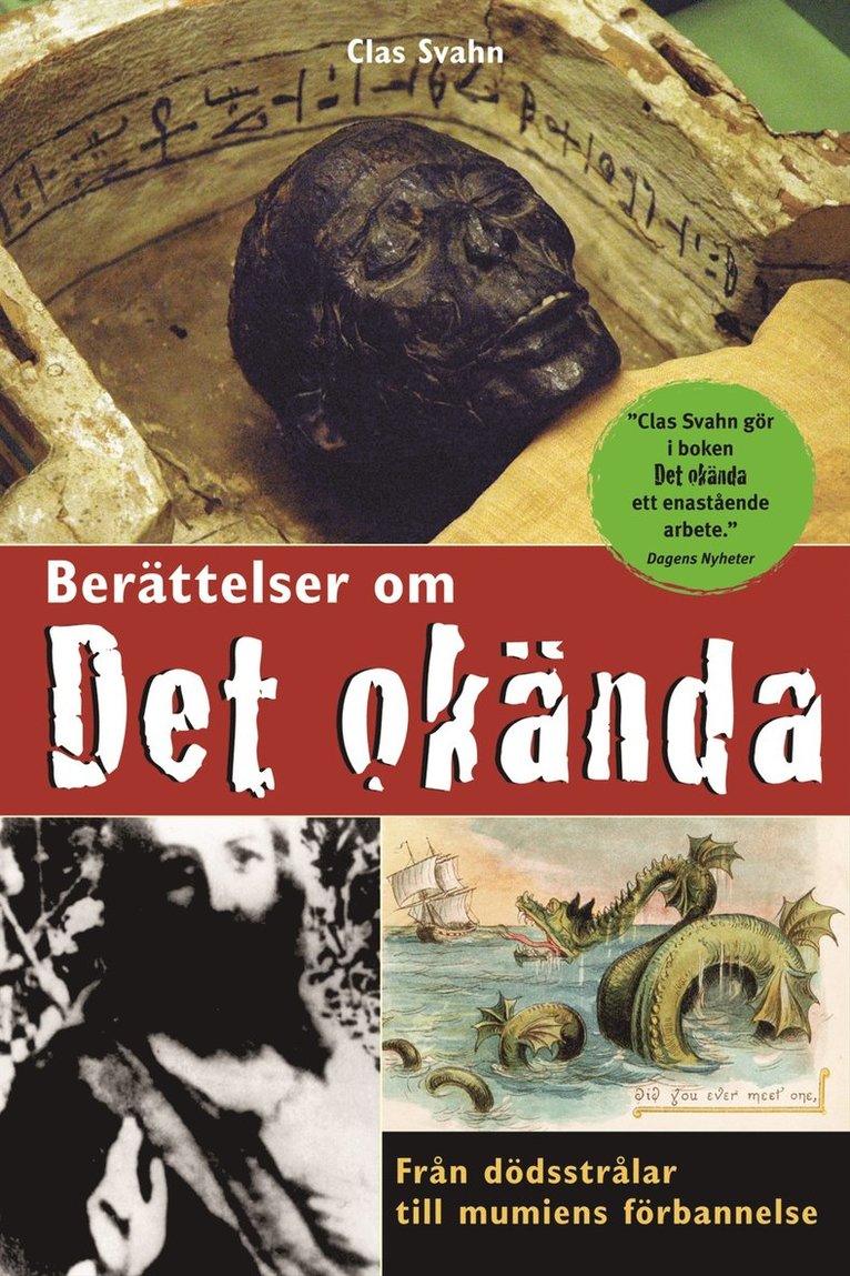 Clas Svahn - Berättelser om det okända : Från dödsstrålar till mumiens förbannelser, E-bok