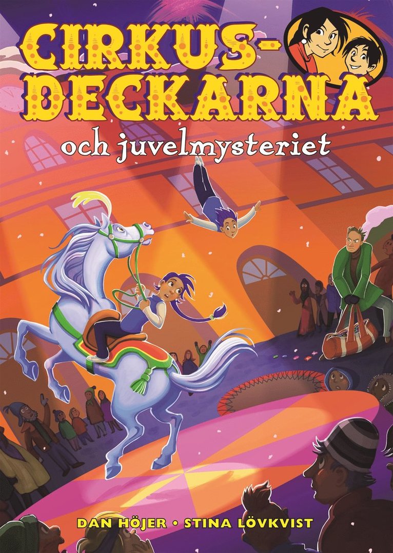 Dan Höjer - Cirkusdeckarna och juvelmysteriet, E-bok
