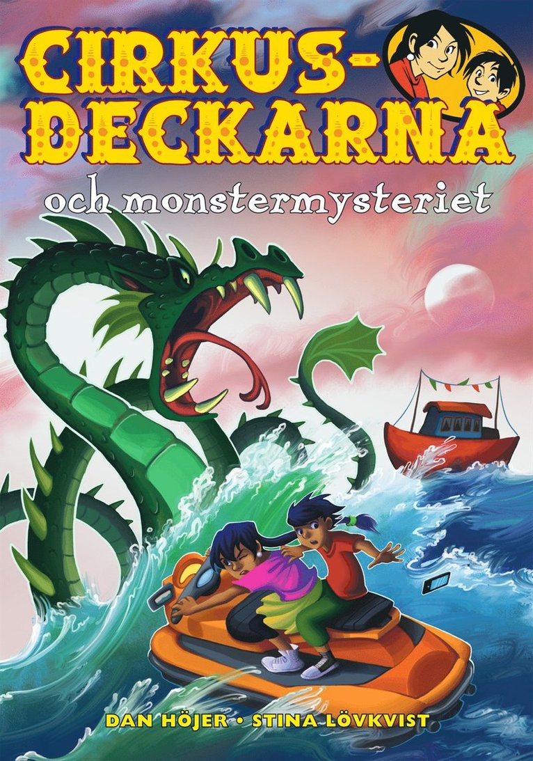 Dan Höjer - Cirkusdeckarna och monstermysteriet, E-bok