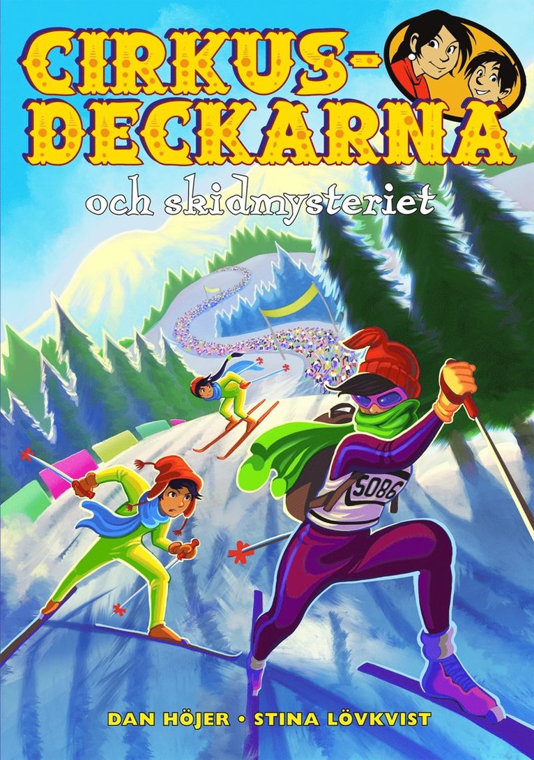 Dan Höjer - Cirkusdeckarna och skidmysteriet, E-bok