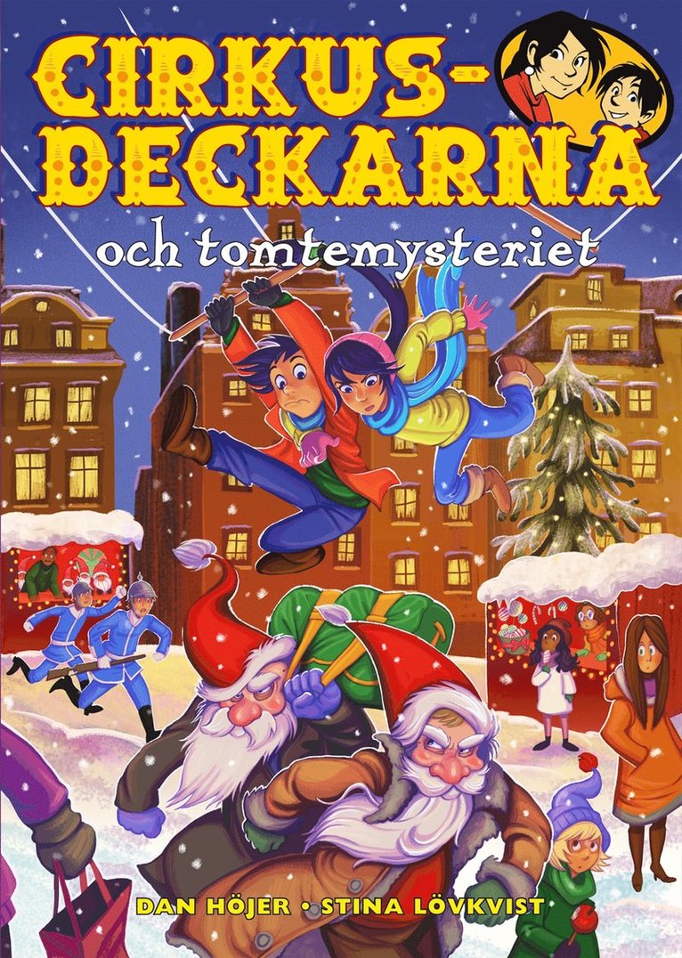 Dan Höjer - Cirkusdeckarna och tomtemysteriet, E-bok