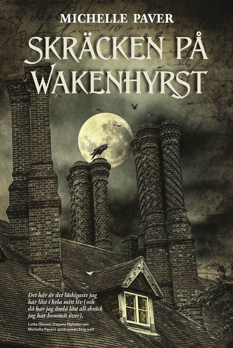 Michelle Paver - Skräcken på Wakenhyrst, Kartonnage