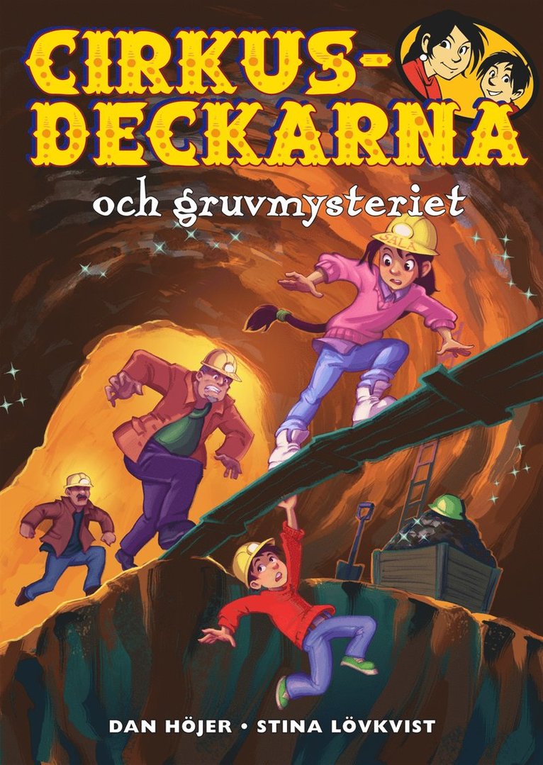Dan Höjer - Cirkusdeckarna och gruvmysteriet, E-bok