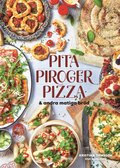 Pita, piroger, pizza & andra matiga brd