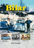 Bilar - krgldje, resor och nostalgi