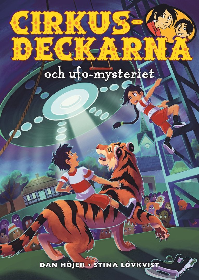 Dan Höjer - Cirkusdeckarna och ufo-mysteriet, E-bok