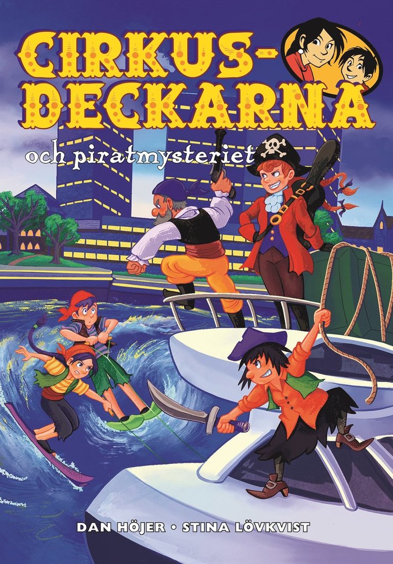 Dan Höjer - Cirkusdeckarna och piratmysteriet, E-bok