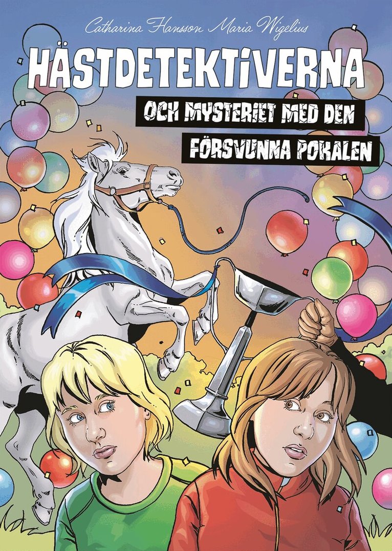 Catharina Hansson - Hästdetektiverna och mysteriet med den försvunna pokalen, E-bok