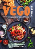 Vego fr alla : lttlagat med mycket smak