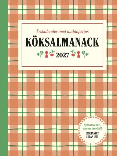 Köksalmanack 2027 : Årskalender med middagstips, Inbunden. Tillgänglighet: Lägg till
