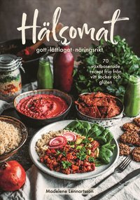 H�lsomat : gott, l�ttlagat, n�ringsrikt